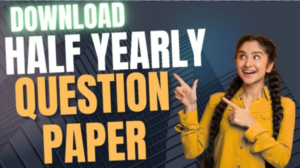 Half Yearly Exam Sample Paper 2025-26 English School